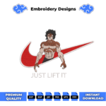 Baki Just Lift It Embroidery Design