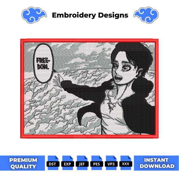 Eren Freedom Anime Embroidery Design