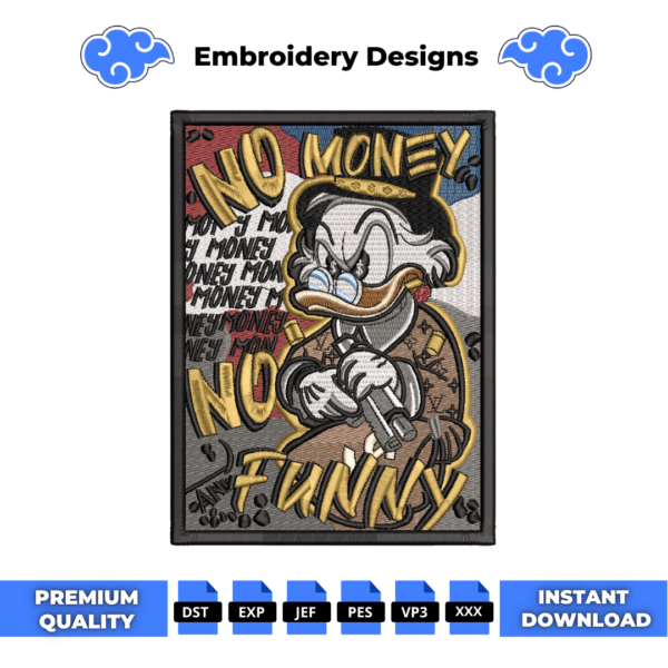 Scrooge No Money Embroidery Design