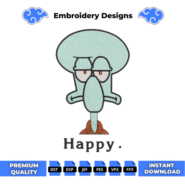 Squidward Happy Embroidery Design