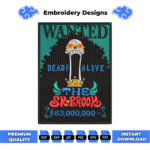 Wanted Brook Embroidery Design