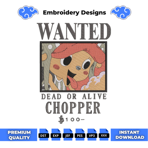 Wanted Chopper Embroidery Design