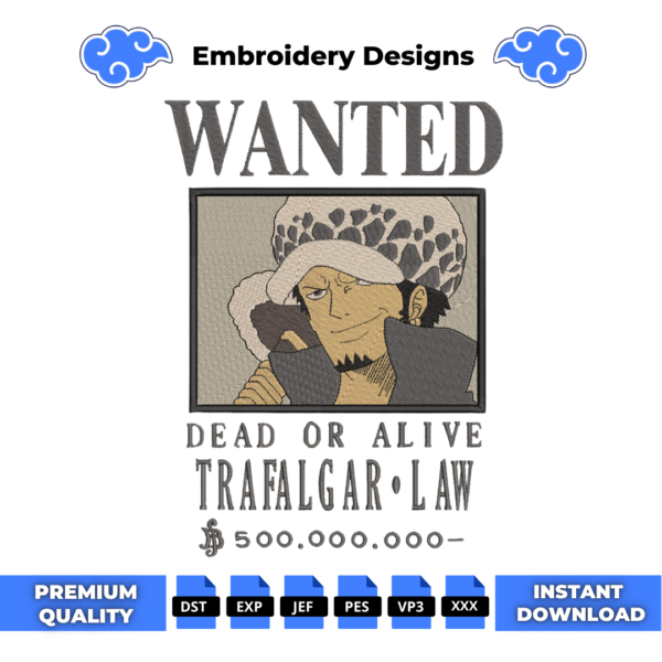 Wanted Trafalgar Law Embroidery Design