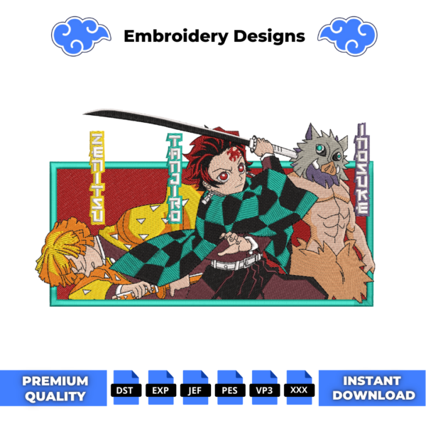 Zenitsu Tanjiro and Inosuke Embroidery Design