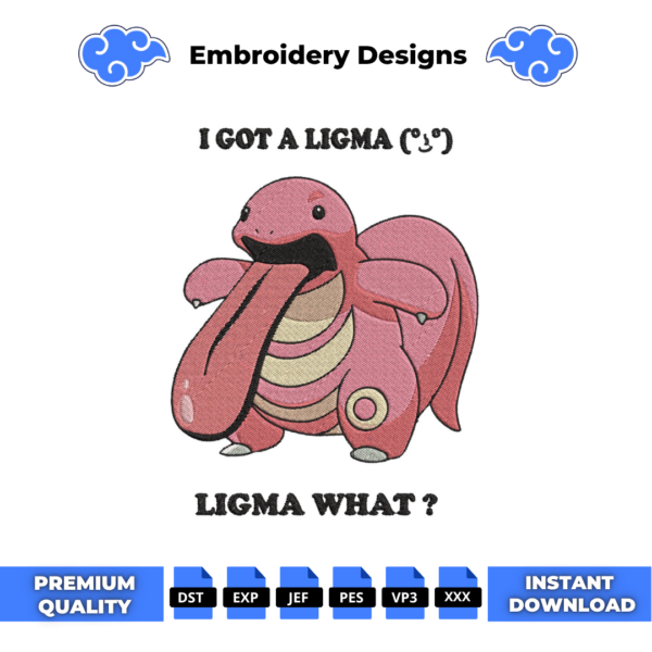 Lickitung Ligma Embroidery Design