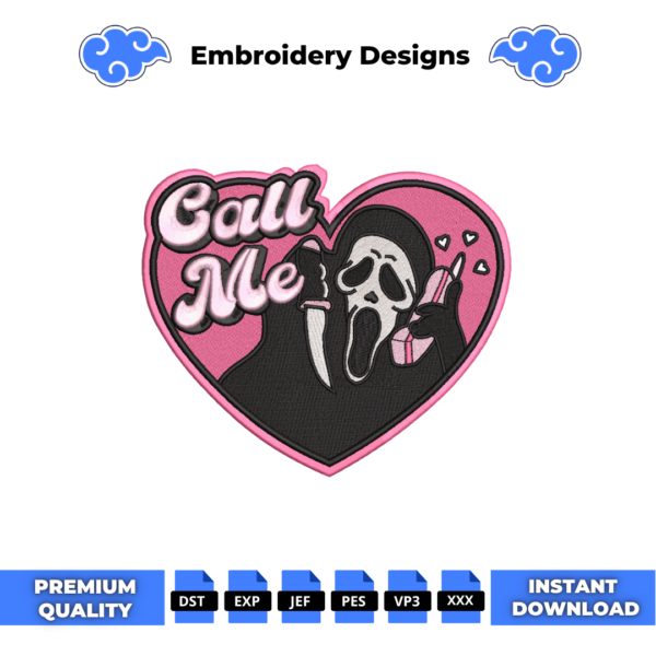 Ghostface Call Me Embroidery Design