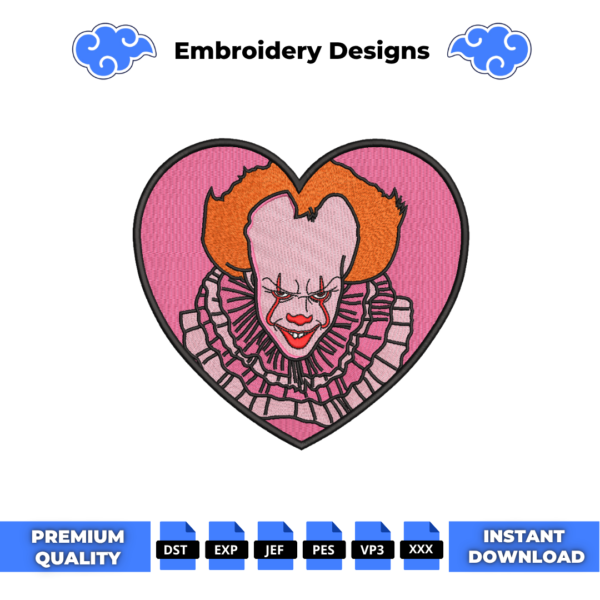 Love Pennywise Embroidery Design